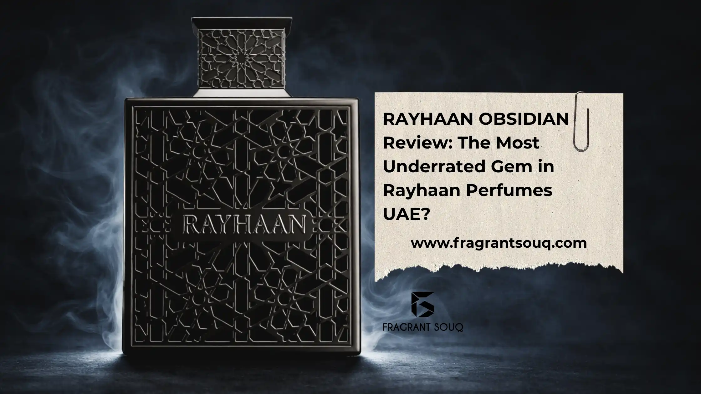 banner-image-of-Rayhaan-Obsidian-Rayhaan-perfumes-UAE-fragrant-souq.