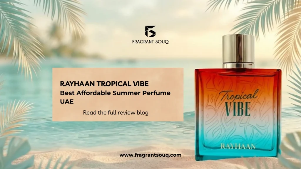 Banner-Image-of-Rayhaan-Tropical-Vibe-Best-Summer-Perfume-in-UAE-Fragrant-Souq