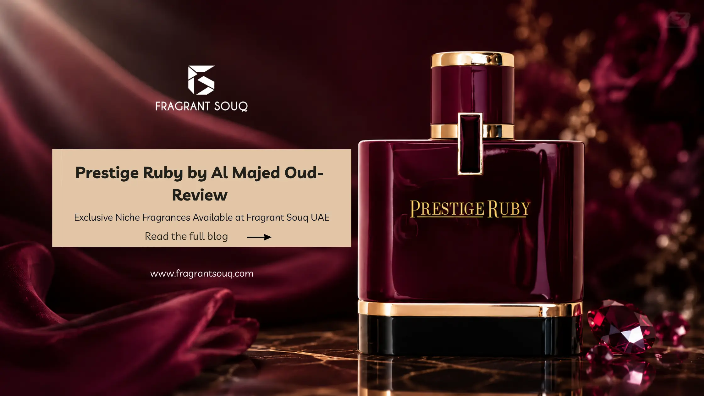 Banner-Image-of-Prestige-Ruby-Al-Majed-For-Oud-Review-Fragrant-Souq