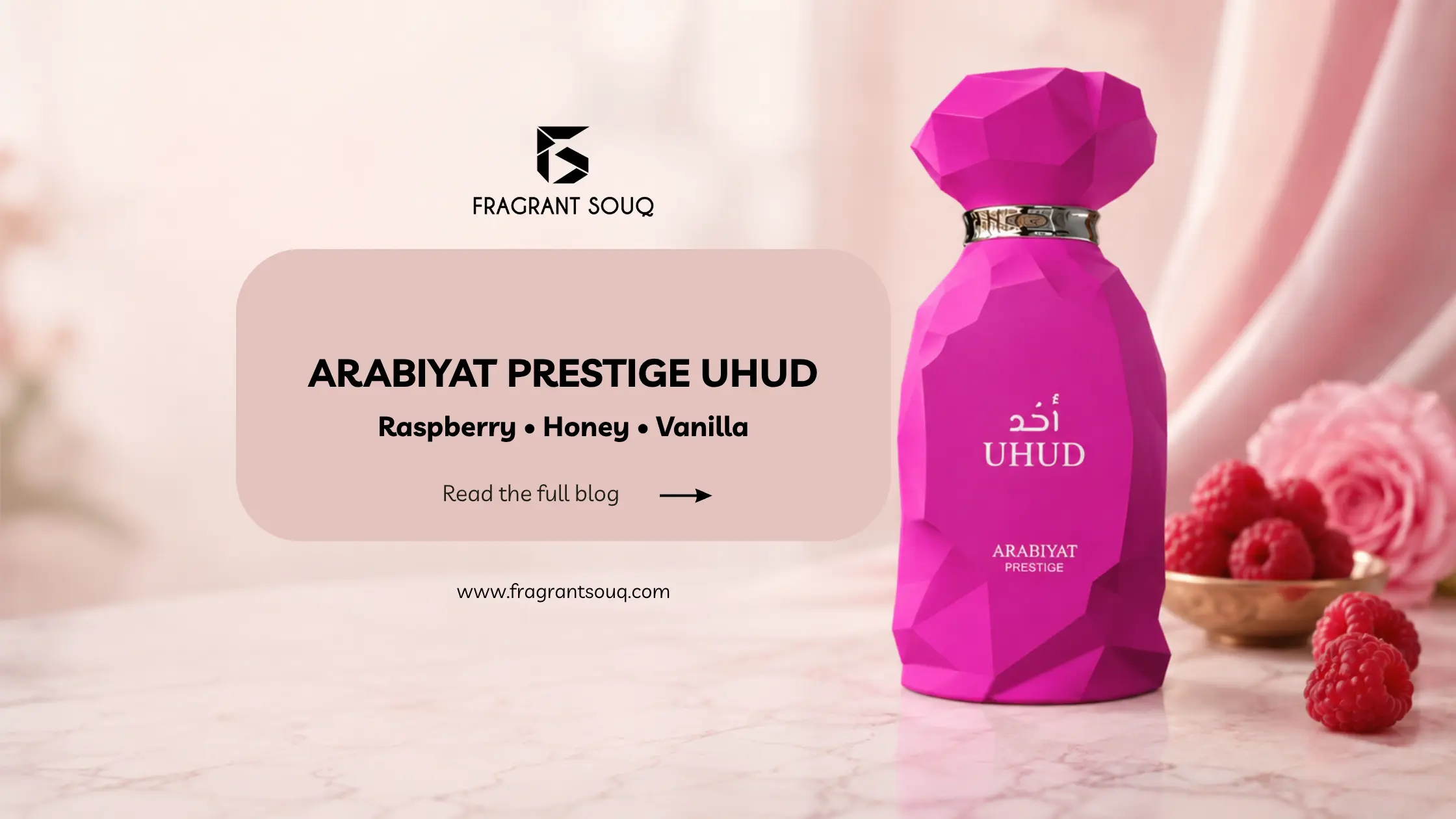 Banner-Image-Arabiyat-Prestige-Uhud-Review-Fragrant-Souq