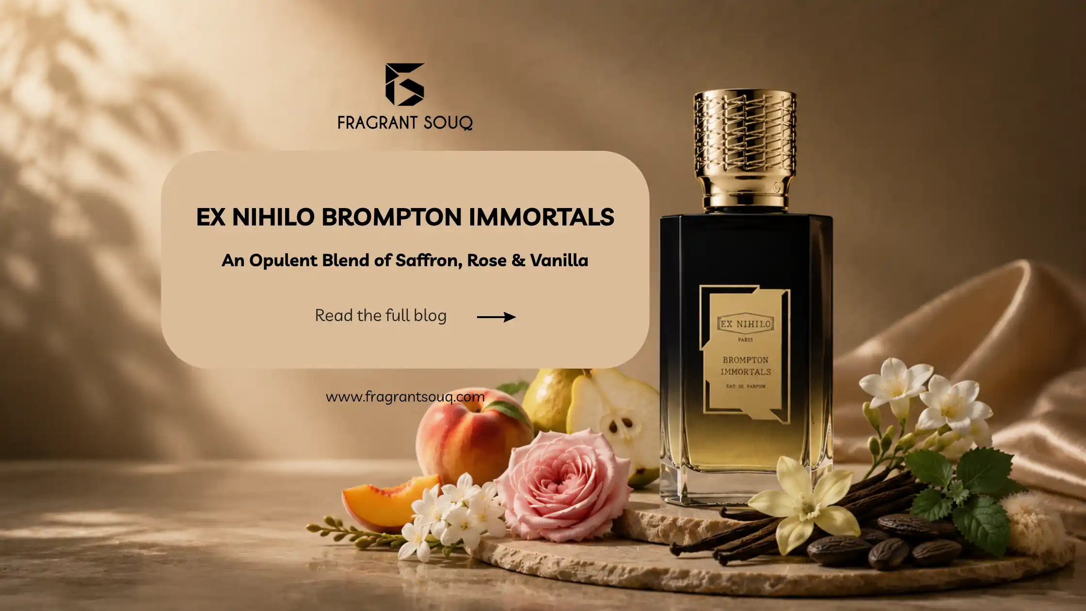 Banner-Image-Ex-Nihilo-Brompton-Immortals-Review-A-Luxurious-Vanilla-Rose-Masterpiece-Fragrant-Souq