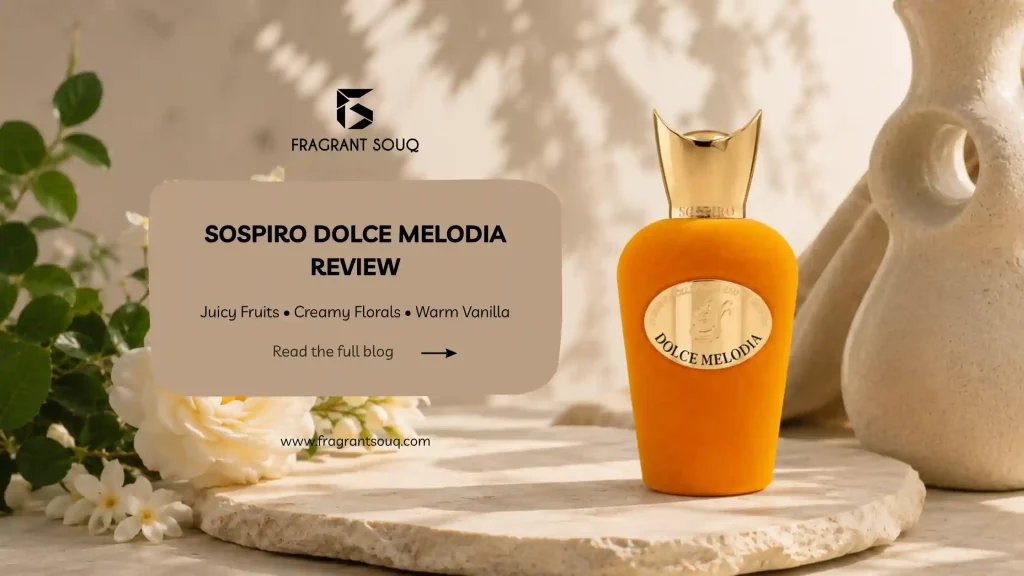 Banner-Image-Sospiro-Dolce-Melodia-Review-Fragrant-Souq