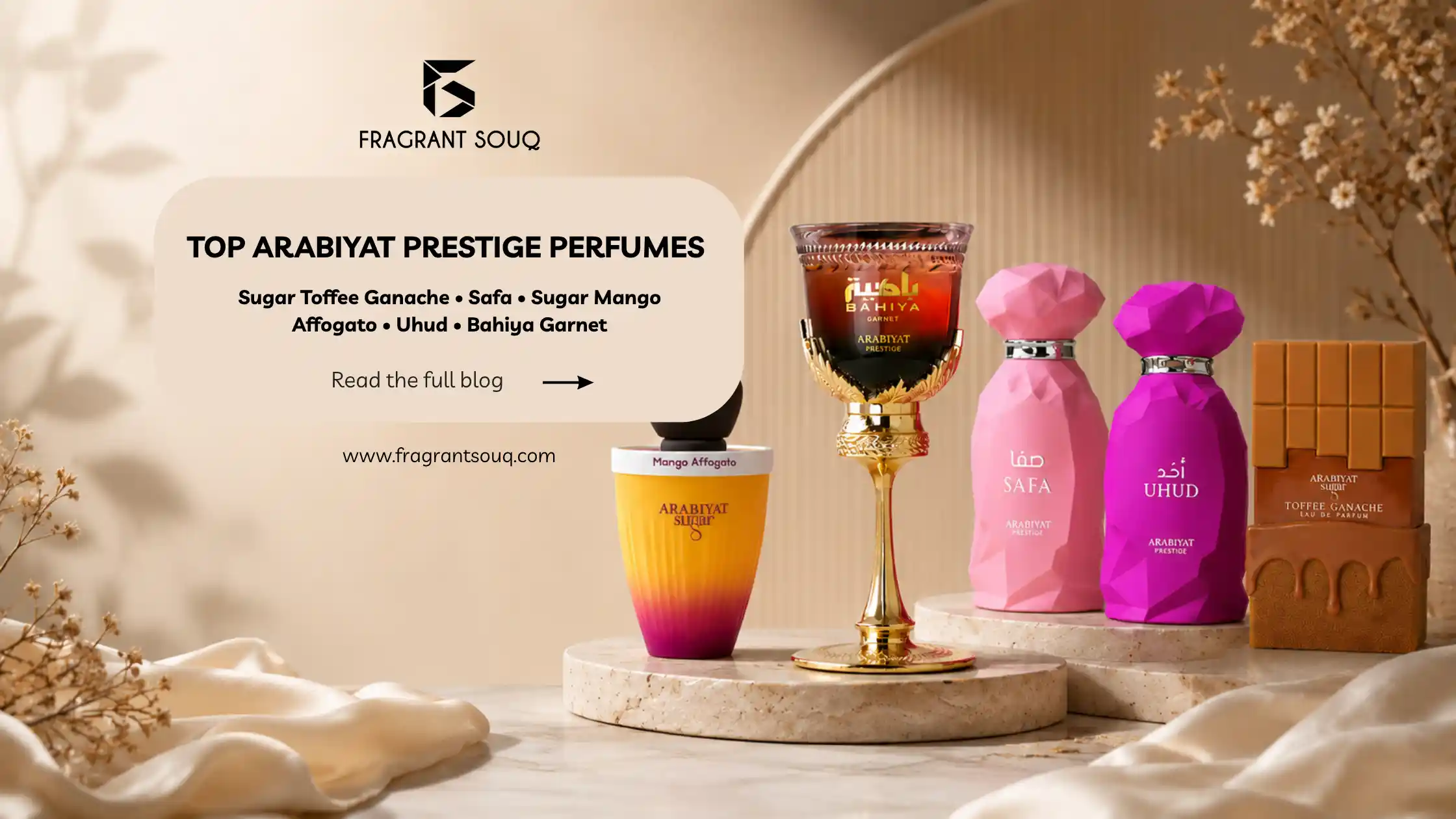 Banner-Image-Top-Arabiyat-Prestige-Perfumes-5-Must-Have-Fragrances-in-2026-Fragrant-Souq-UAE