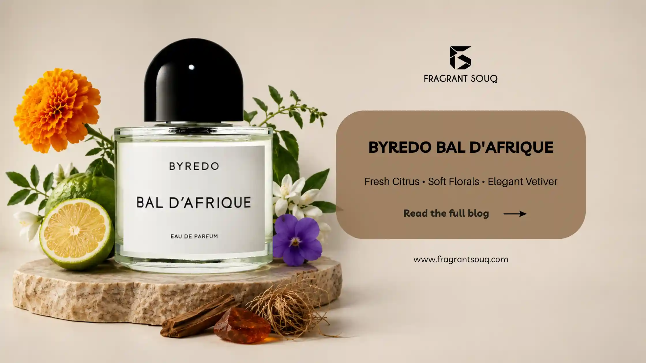 Banner-image-Byredo-Bal-d'-Afrique-Review-Fragrant-Souq