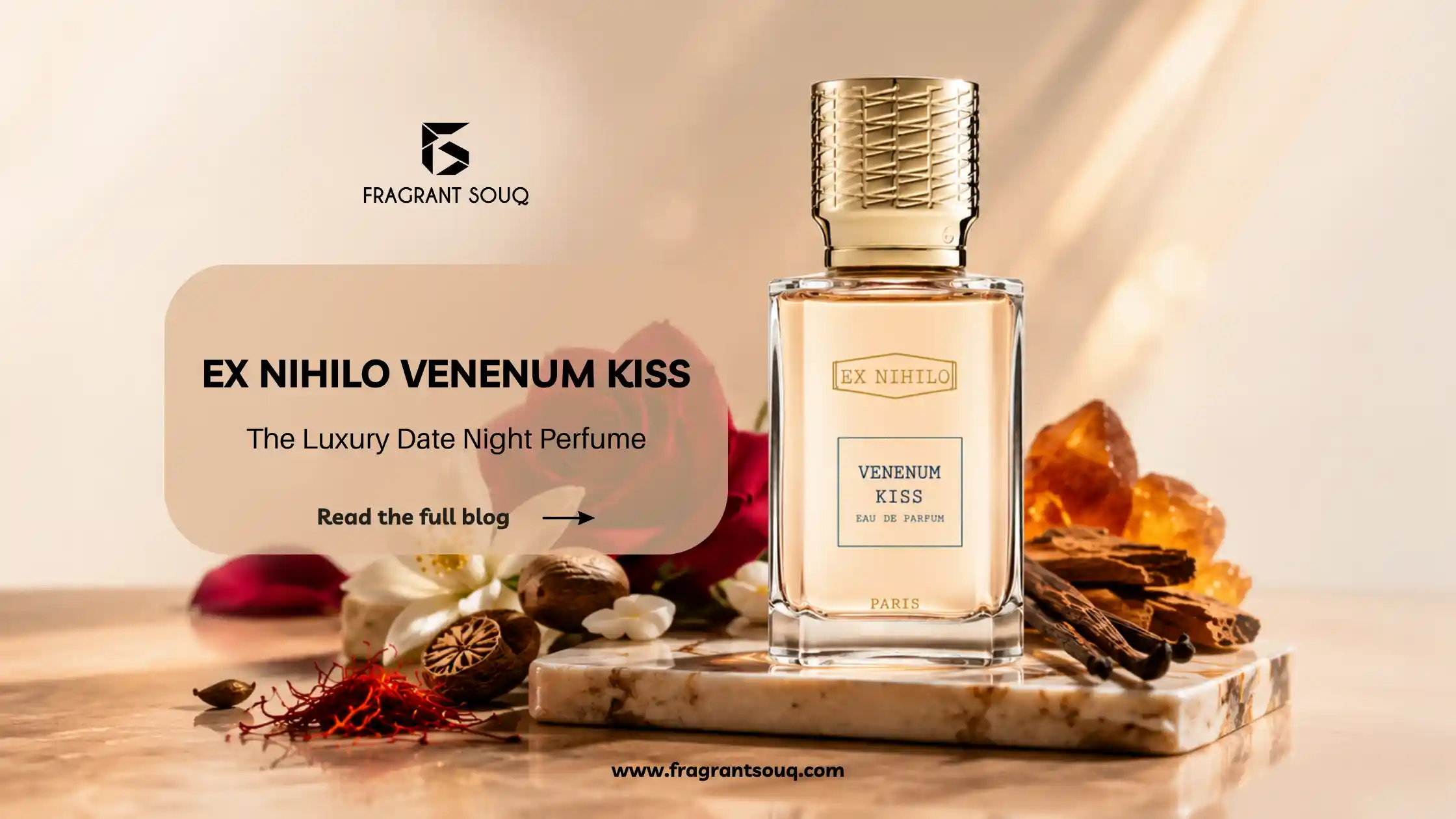 Banner-image-Ex-Nihilo-Venenum-Kiss-Review-best-luxury-date-night-perfume-Fragrant-Souq