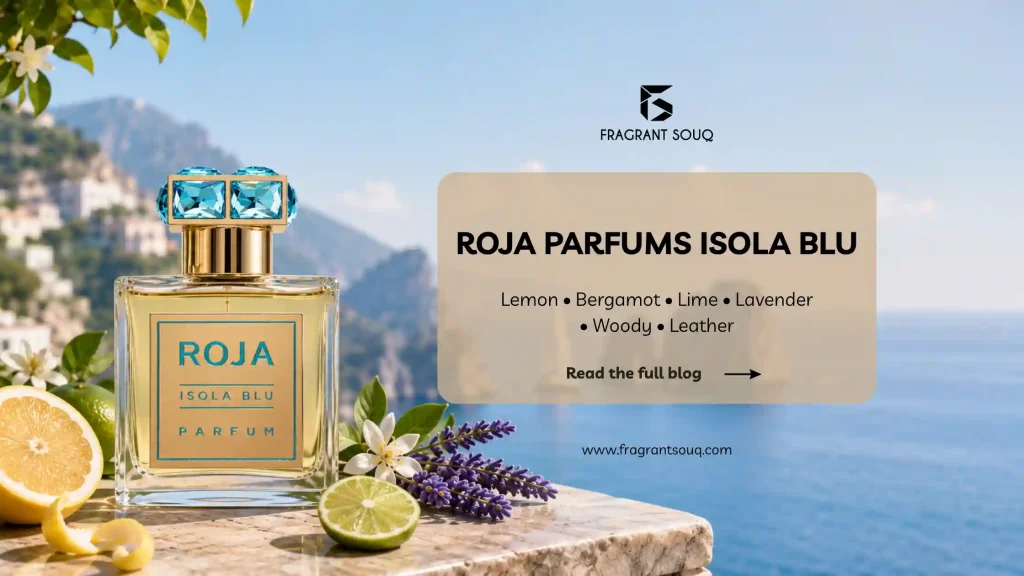 banner-image-roja-parfums-isola-blu-review-fragrant-souq