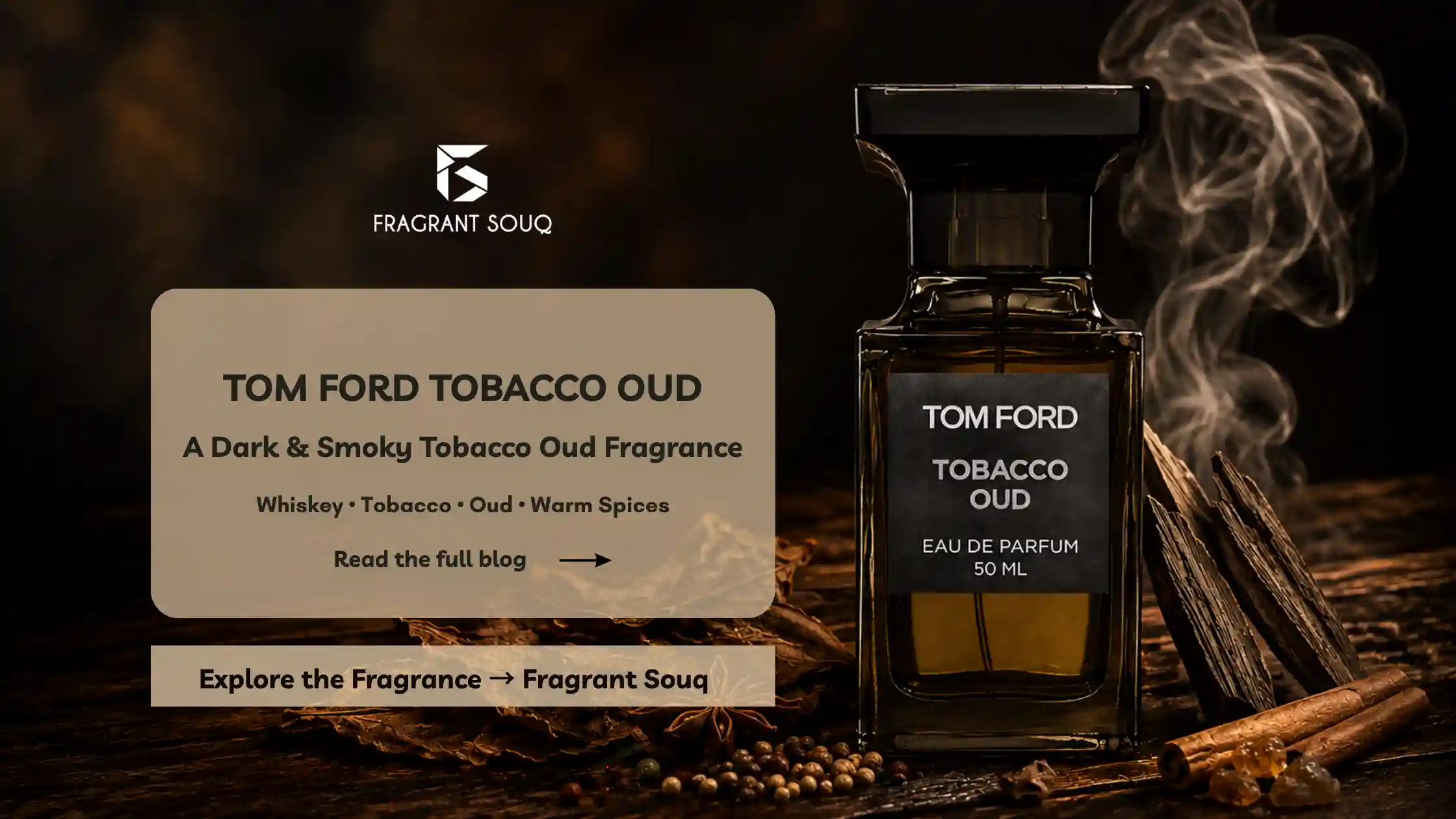 banner-image-tom-ford-tobacco-oud-review-fragrant-souq-blog-post